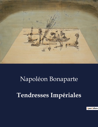 Picture of Tendresses Impériales