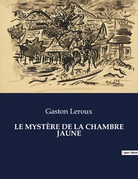 Picture of LE MYSTÈRE DE LA CHAMBRE JAUNE