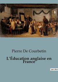 Picture of L'Éducation anglaise en France