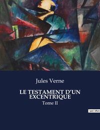 Picture of LE TESTAMENT D'UN EXCENTRIQUE