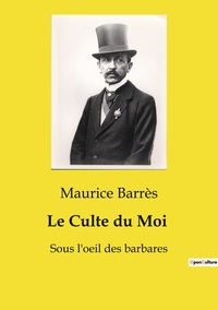 Picture of Le Culte du Moi