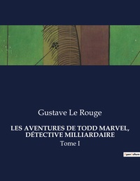 Picture of LES AVENTURES DE TODD MARVEL, DÉTECTIVE MILLIARDAIRE