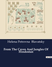 Picture of From The Caves And Jungles Of Hindostan