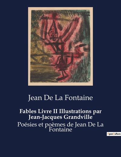 Image de Fables Livre II Illustrations par Jean-Jacques Grandville