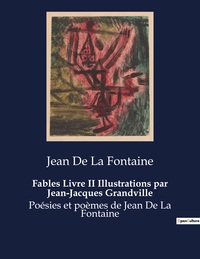 Image de Fables Livre II Illustrations par Jean-Jacques Grandville
