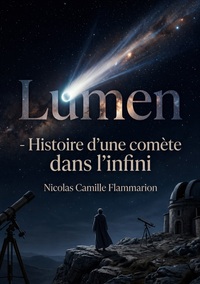 Image de Lumen - Histoire d'une comète dans l'infini