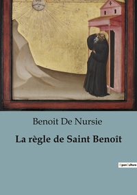 Picture of La règle de Saint Benoît