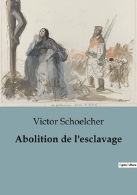 Image de Abolition de l'esclavage