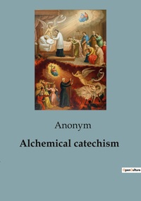 Picture of Alchemical catechism