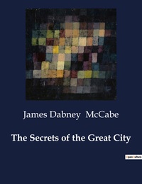 Picture of The Secrets of the Great City