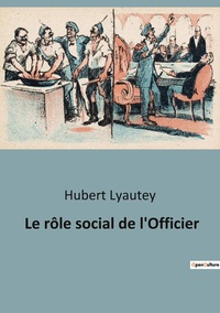 Picture of Le rôle social de l'Officier