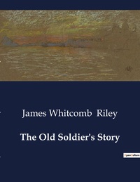 Picture of The Old Soldier's Story