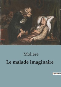 Image de Le malade imaginaire