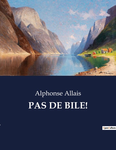 Picture of PAS DE BILE!