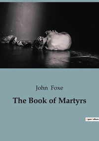 Picture of The Book of Martyrs