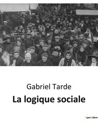 Picture of La logique sociale