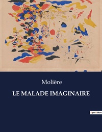 Picture of LE MALADE IMAGINAIRE