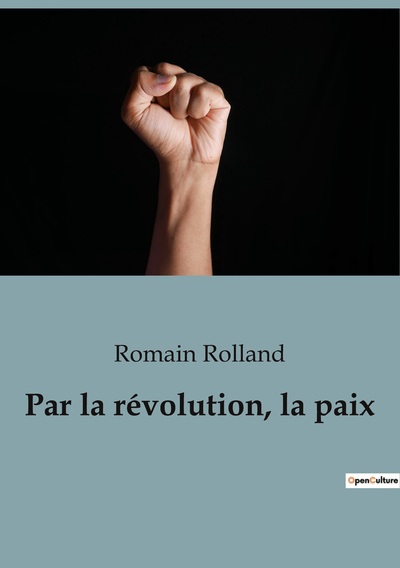 Image de Par la révolution, la paix
