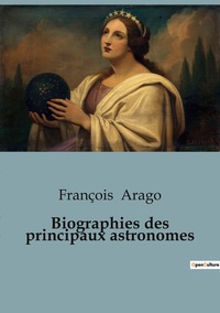 Picture of Biographies des principaux astronomes