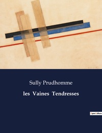 Picture of les  Vaines  Tendresses