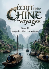 Image de Écrit en Chine voyages - Tome II