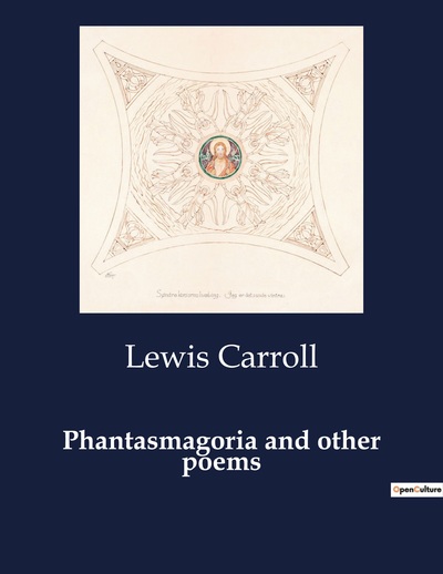 Picture of Phantasmagoria and other poems