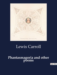 Picture of Phantasmagoria and other poems