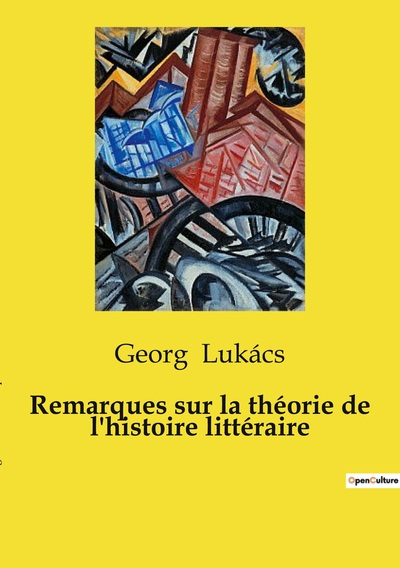 Picture of Remarques sur la théorie de l'histoire littéraire