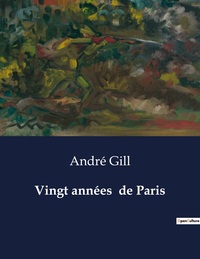 Picture of Vingt années  de Paris
