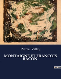 Image de MONTAIGNE ET FRANCOIS BACON