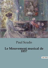 Image de Le Mouvement musical de 1857