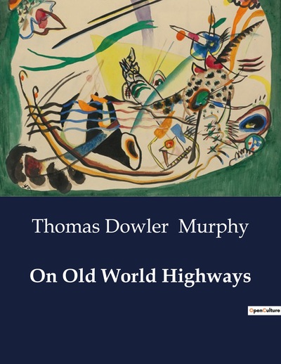 Picture of On Old World Highways