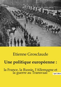 Image de Une politique européenne :