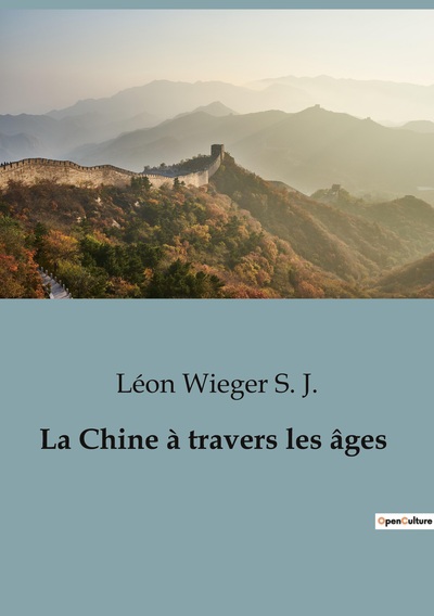 Picture of La Chine à travers les âges