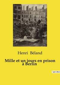 Picture of Mille et un jours en prison à Berlin
