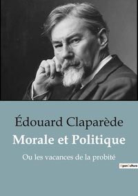 Picture of Morale et Politique