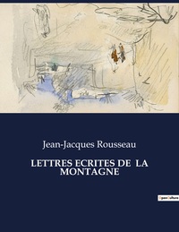 Picture of LETTRES ECRITES DE  LA MONTAGNE