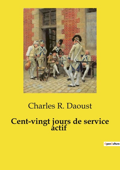 Picture of Cent-vingt jours de service actif