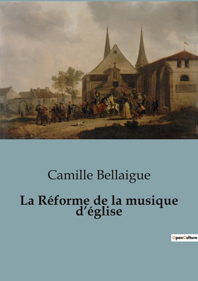 Picture of La Réforme de la musique d'église