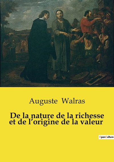 Picture of De la nature de la richesse et de l'origine de la valeur