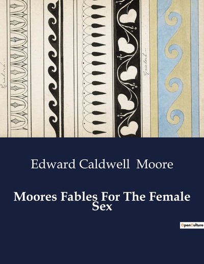Picture of Moores Fables For The Female Sex
