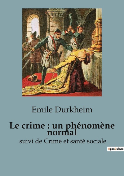 Image de Le crime, un phénomène