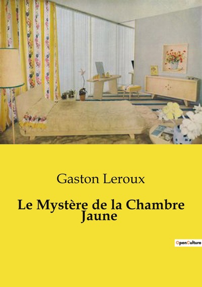 Image de Le Mystère de la Chambre Jaune