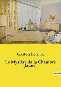 Image de Le Mystère de la Chambre Jaune