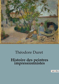 Image de Histoire des peintres impressionnistes