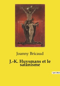 Image de J.-K. Huysmans et le satanisme