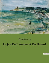 Picture of Le Jeu De l' Amour et Du Hasard