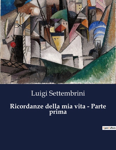 Picture of Ricordanze della mia vita - Parte prima