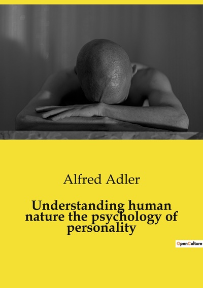 Image de Understanding human nature the psychology of personality