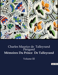 Picture of Mémoires Du Prince  De Talleyrand